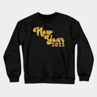 New Year 2022 Crewneck Sweatshirt